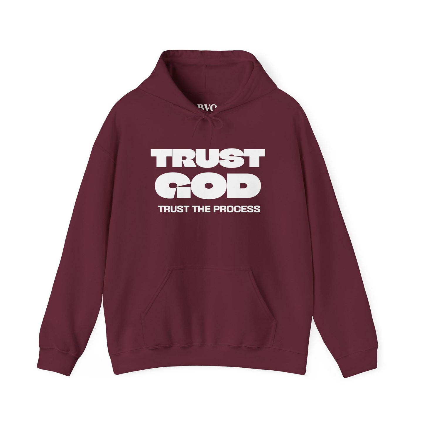 Trust God Maroon Hoodie — "Trust the Process" Faith Graphic Hooded Sweatshirt