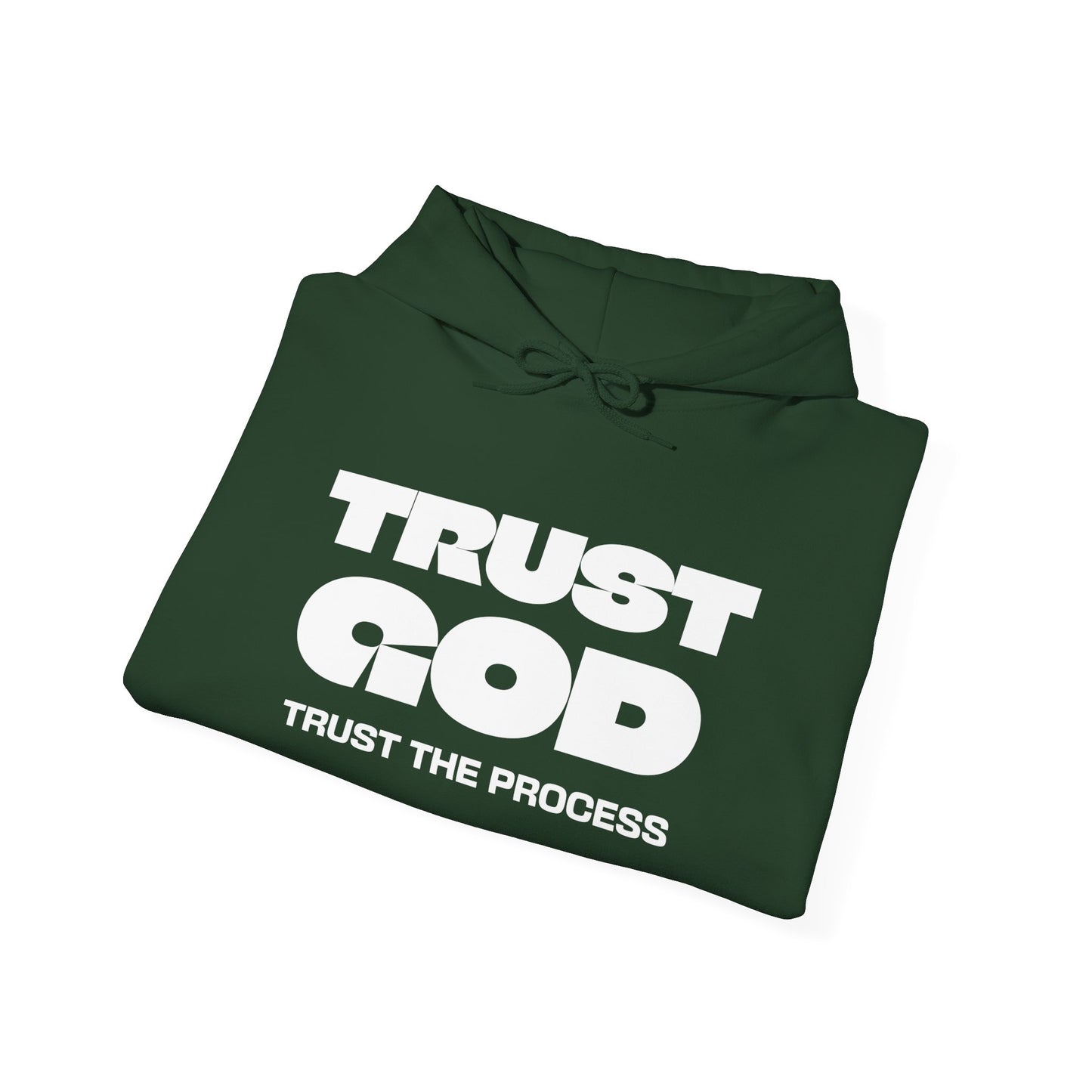 Trust God Forest Green Hoodie — "Trust the Process" Inspirational Christian Pullover